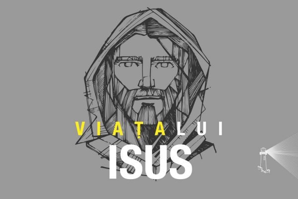 Viata Lui Isus